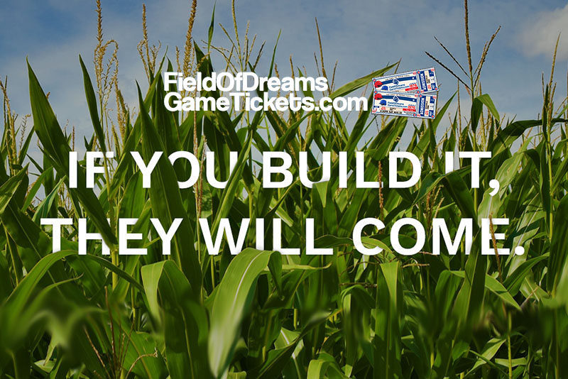 If you build it they will come, BUY MLB Field of Dreams Game tickets for sale @ Dyersville Iowa